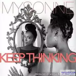 Mysonne - Keep Thinking You Beyonce